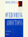 Overcoming Addictions (MP3): The Spiritual Solution